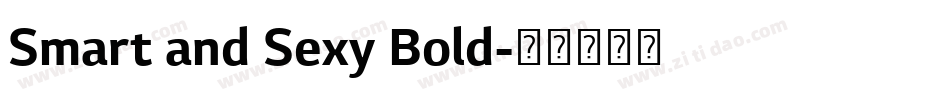 Smart and Sexy Bold字体转换